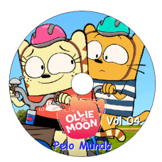 Ollie e Moon pelo Mundo - Vol 04 Episódios