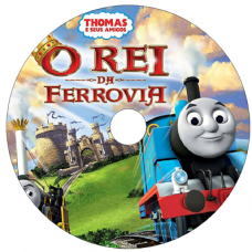 Thomas e Seus Amigos - O Rei da Ferrovia Filmes